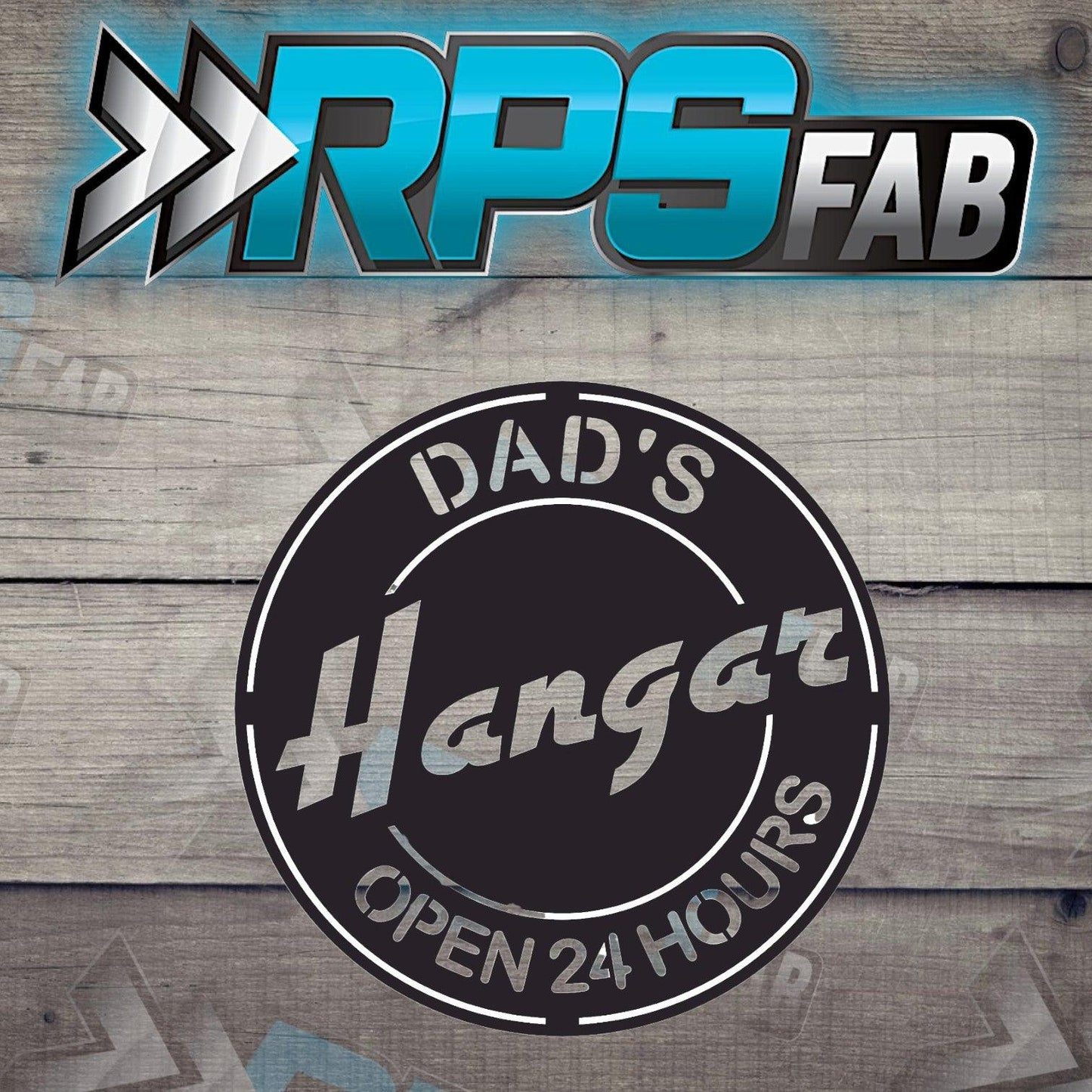 Dad's Hangar Metal Sign - RPS Fab