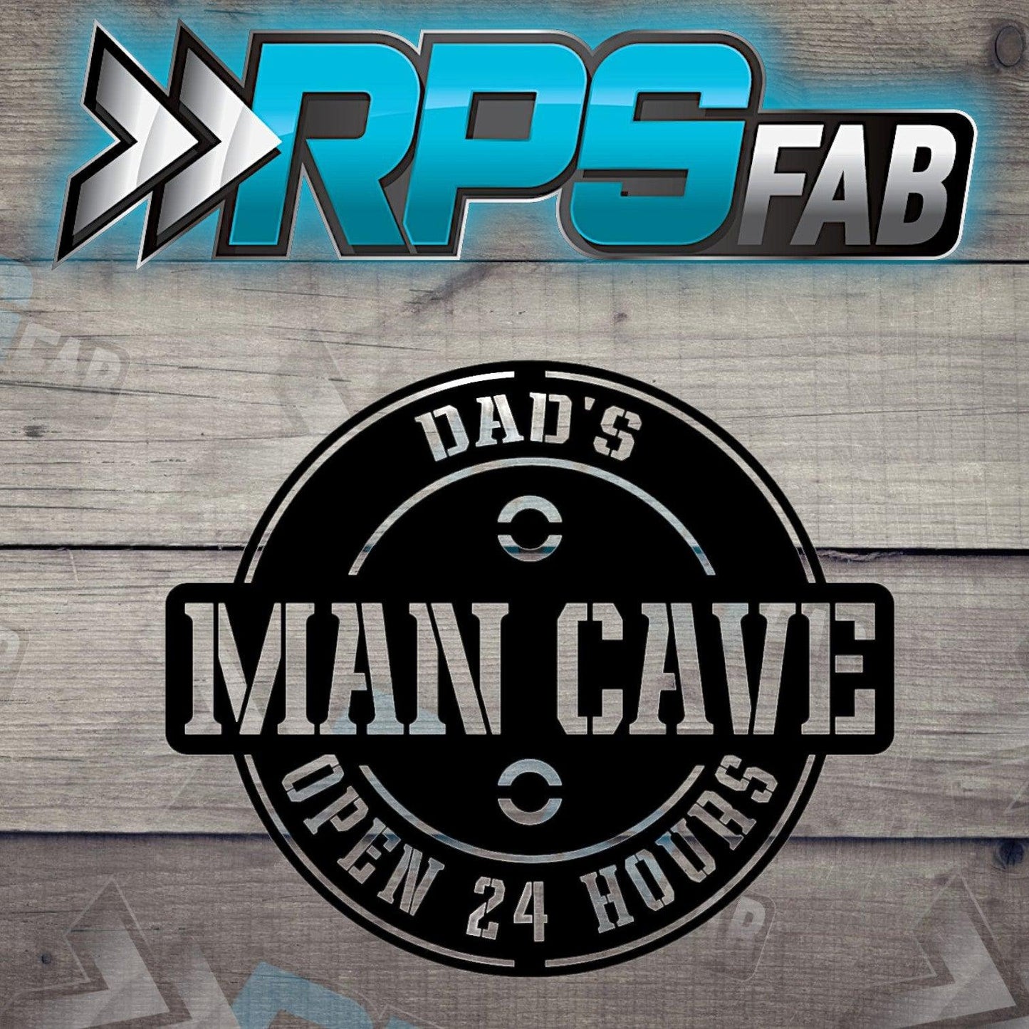 Dad's ManCave Metal Sign - RPS Fab