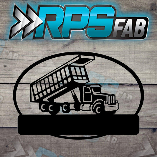 Customizable Dump Truck Metal Sign - RPS Fab