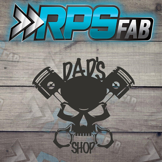 Daddy's Workshop Metal Sign - Skull - RPS Fab