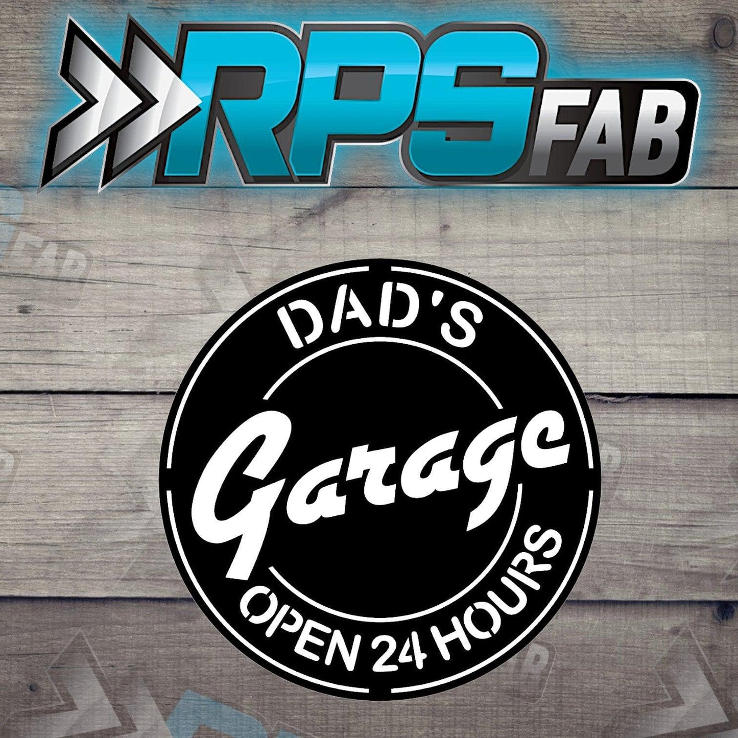 Dads Garage Metal Sign V1 - RPS Fab