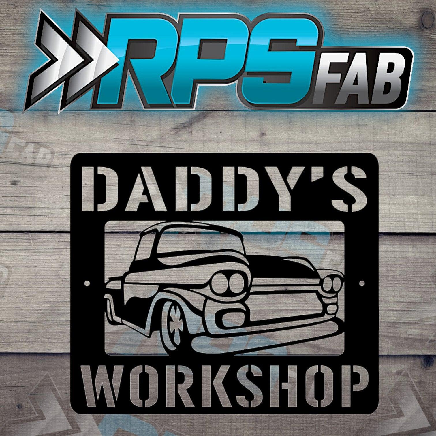 Dads Workshop Metal Sign V1 - RPS Fab