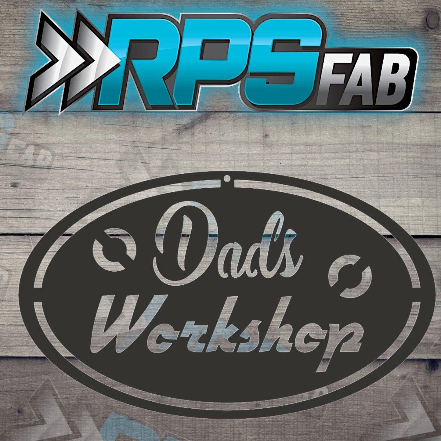 Dads Workshop Metal Sign V3 - RPS Fab