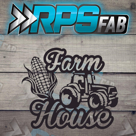 Farm House Metal Sign - RPS Fab
