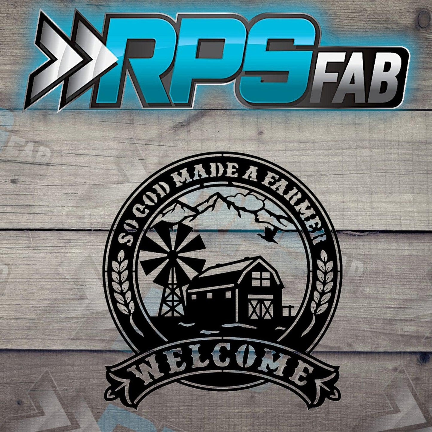 Welcome Farm Sign V3 - RPS Fab
