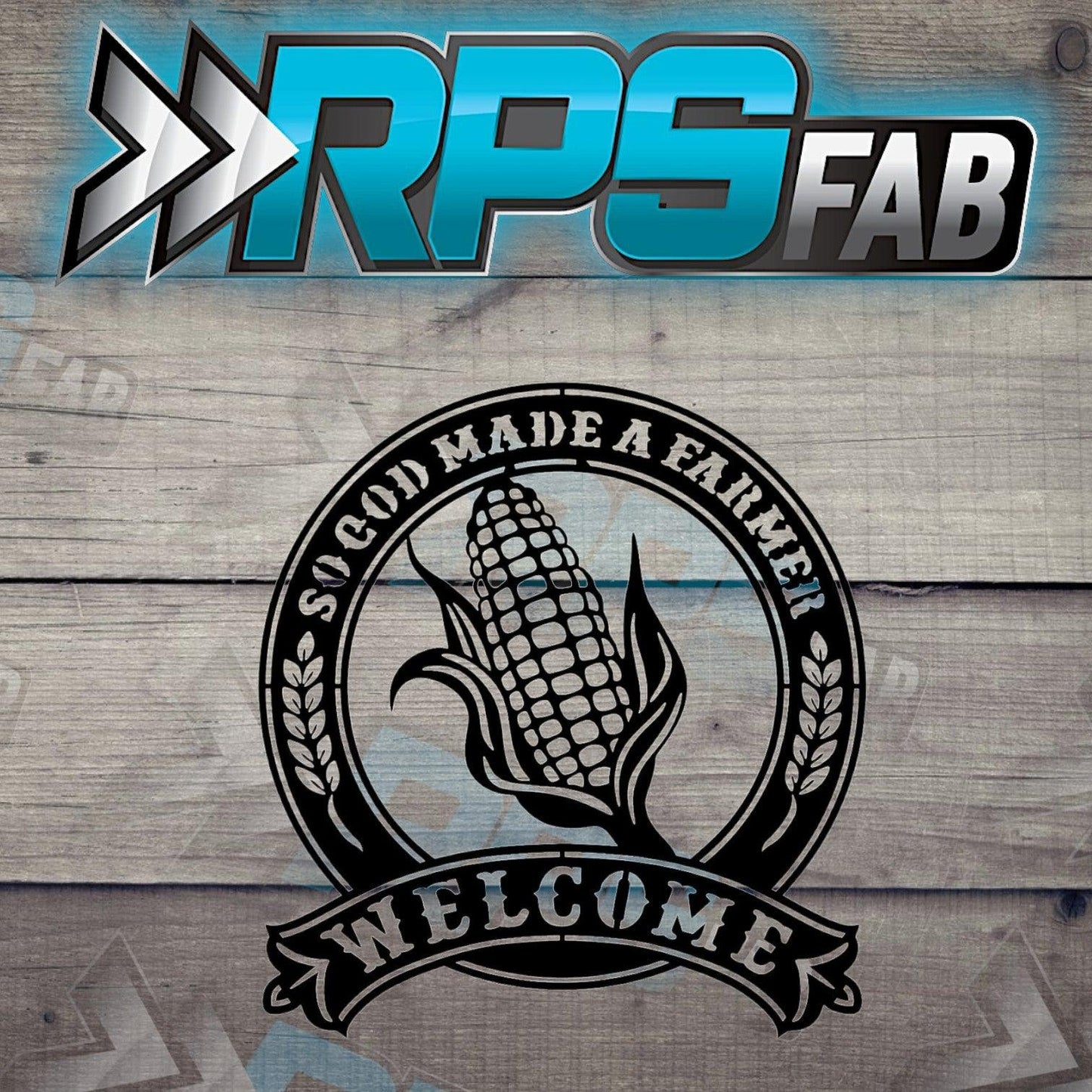 Welcome Farm Sign V4 - RPS Fab